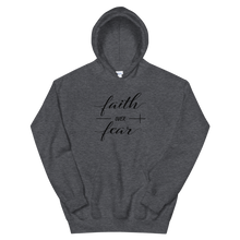 Load image into Gallery viewer, Faith Over Fear Hoodie