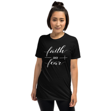 Load image into Gallery viewer, Faith Over Fear T-Shirt
