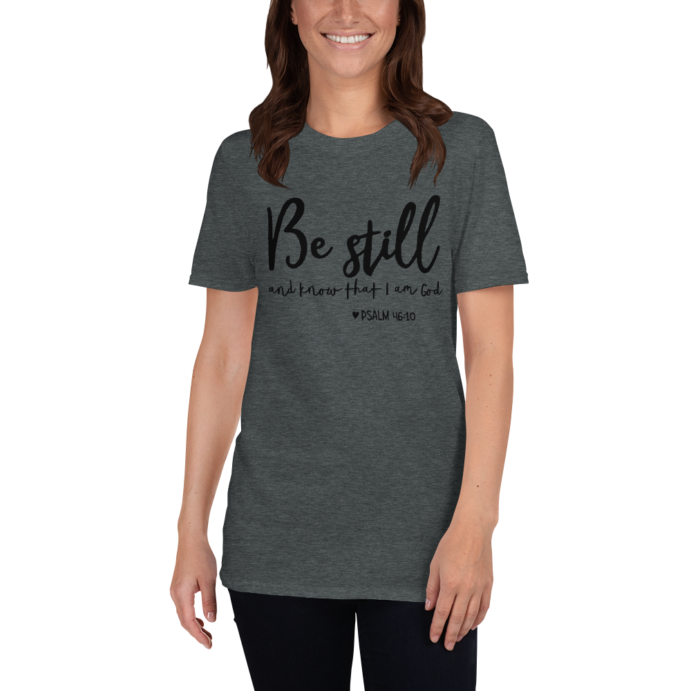 Psalm 46:10 T-Shirt