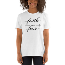 Load image into Gallery viewer, Faith Over Fear T-Shirt
