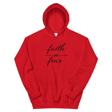 Load image into Gallery viewer, Faith Over Fear Hoodie
